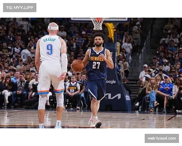 穆雷21分2助攻中规中矩 掘金后场组织串联效率有待提升